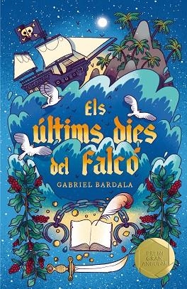 ÚLTIMS DIES DEL FALCÓ, ELS | 9788466150125 | BARDALA, GABRIEL | Llibreria Online de Banyoles | Comprar llibres en català i castellà online