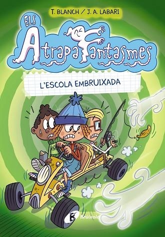 ELS ATRAPAFANTASMES, 2. L'ESCOLA EMBRUIXADA | 9788413490991 | BLANCH, TERESA | Llibreria Online de Banyoles | Comprar llibres en català i castellà online