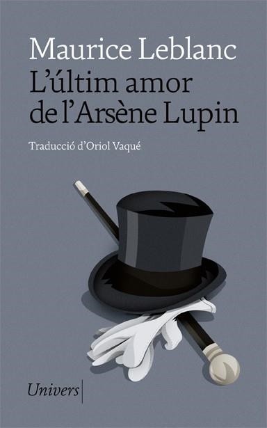 ULTIM AMOR DE L'ARSÈNE LUPIN,L' | 9788418375675 | LEBLANC, MAURICE | Llibreria L'Altell - Llibreria Online de Banyoles | Comprar llibres en català i castellà online - Llibreria de Girona