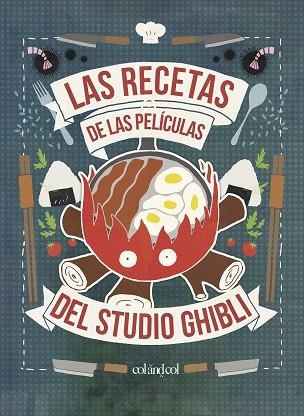 RECETAS DE LAS PELÍCULAS DEL STUDIO GHIBLI, LAS | 9788412033458 | VO, MINH-TRI | Llibreria Online de Banyoles | Comprar llibres en català i castellà online