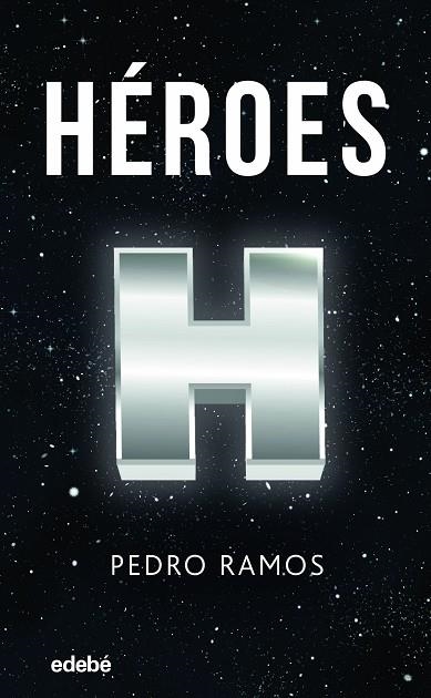 HÉROES | 9788468353630 | RAMOS GARCÍA PEDRO ÁNGEL | Llibreria Online de Banyoles | Comprar llibres en català i castellà online