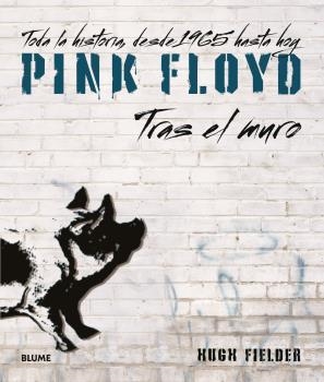 PINK FLOYD. TRAS EL MURO | 9788418725463 | FIELDER, HUGH | Llibreria Online de Banyoles | Comprar llibres en català i castellà online