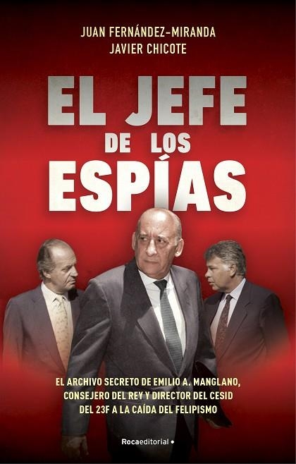 EL JEFE DE LOS ESPÍAS | 9788418870057 | FERNÁNDEZ-MIRANDA, JUAN/CHICOTE LERENA, JAVIER | Llibreria Online de Banyoles | Comprar llibres en català i castellà online