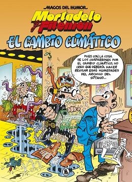 EL CAMBIO CLIMÁTICO (MAGOS DEL HUMOR 211) | 9788402424693 | IBÁÑEZ, FRANCISCO | Llibreria Online de Banyoles | Comprar llibres en català i castellà online