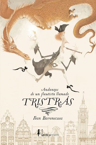 ANDANZAS DE UN FLAUTISTA LLAMADO TRISTRÁS | 9788418930126 | BARRENETXEA BAHAMONDE, IBAN | Llibreria Online de Banyoles | Comprar llibres en català i castellà online