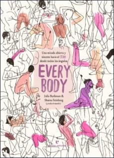 EVERY BODY | 9788417800918 | ROTHMAN, JULIA/FEINBERG, SHAINA (Y TODO EL MUNDO) | Llibreria Online de Banyoles | Comprar llibres en català i castellà online