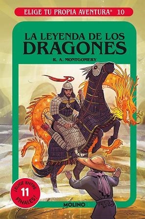 ELIGE TU PROPIA AVENTURA 10. LA LEYENDA DE LOS DRAGONES | 9788427216846 | MONTGOMERY, R.A. | Llibreria Online de Banyoles | Comprar llibres en català i castellà online