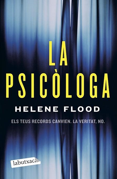 PSICÒLOGA, LA | 9788418572500 | FLOOD, HELENE | Llibreria Online de Banyoles | Comprar llibres en català i castellà online