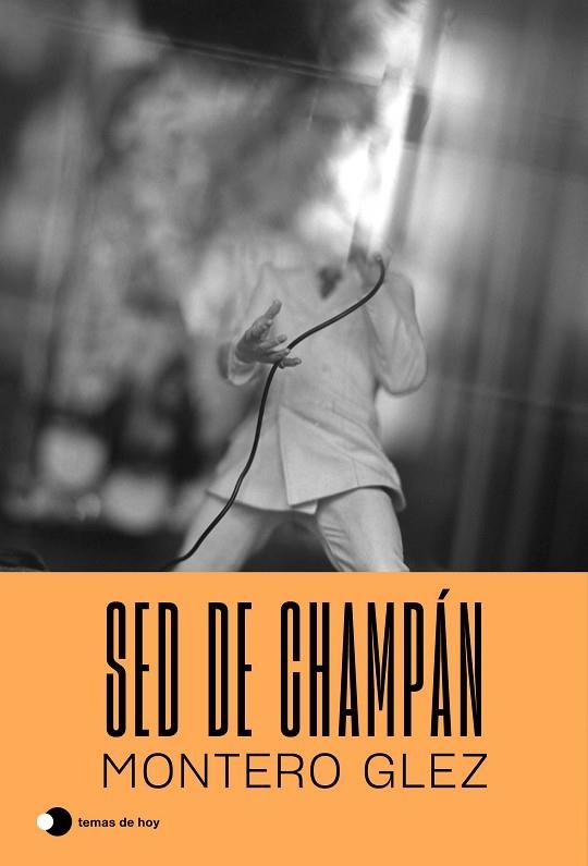 SED DE CHAMPÁN | 9788499988917 | GLEZ, MONTERO | Llibreria Online de Banyoles | Comprar llibres en català i castellà online