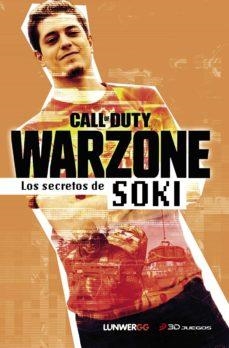 CALL OF DUTY WARZONE. LOS SECRETOS DE SOKI | 9788418820007 | SOKI | Llibreria Online de Banyoles | Comprar llibres en català i castellà online