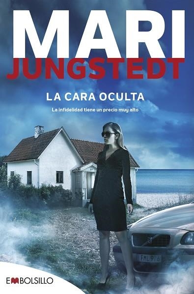 LA CARA OCULTA | 9788418185250 | JUNGSTEDT, MARI | Llibreria Online de Banyoles | Comprar llibres en català i castellà online