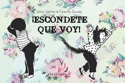 ¡ESCONDETE QUE VOY! | 9788467946833 | CAMILLE JOURDY | Llibreria Online de Banyoles | Comprar llibres en català i castellà online