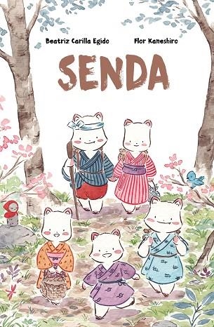 SENDA | 9788416427390 | CARILLA EGIDO, BEATRIZ | Llibreria Online de Banyoles | Comprar llibres en català i castellà online