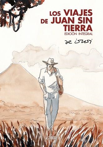 LOS VIAJES DE JUAN SIN TIERRA. EDICIÓN INTEGRAL | 9788418215711 | DE ISUSI, JAVIER | Llibreria Online de Banyoles | Comprar llibres en català i castellà online