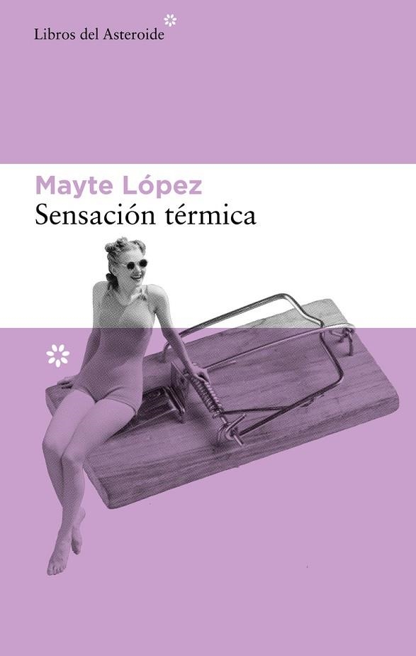 SENSACIÓN TÉRMICA | 9788417977849 | LÓPEZ, MAYTE | Llibreria Online de Banyoles | Comprar llibres en català i castellà online