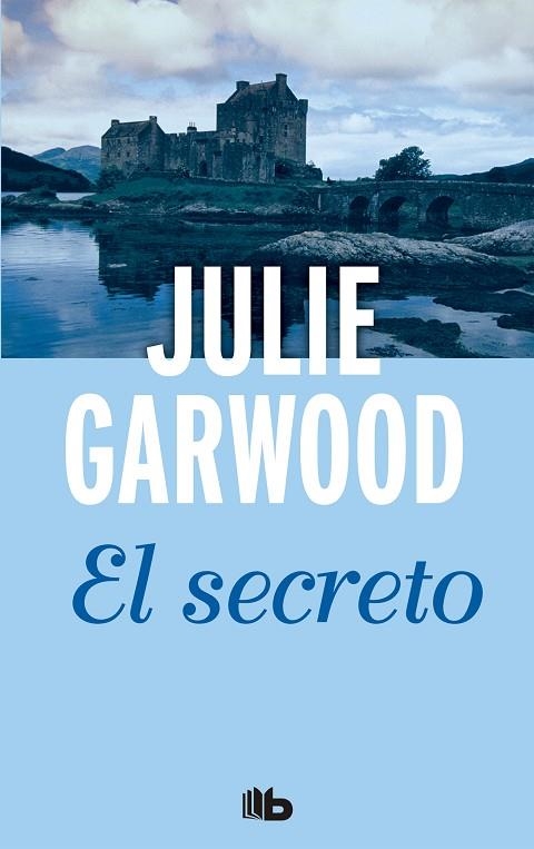 SECRETO, EL | 9788490701720 | GARWOOD, JULIE | Llibreria Online de Banyoles | Comprar llibres en català i castellà online