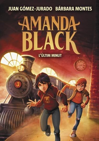 AMANDA BLACK 3 - L'ÚLTIM MINUT | 9788418054471 | GÓMEZ-JURADO, JUAN/MONTES, BÁRBARA | Llibreria Online de Banyoles | Comprar llibres en català i castellà online