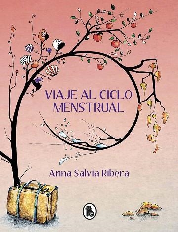 VIAJE AL CICLO MENSTRUAL | 9788402425157 | SALVIA, ANNA | Llibreria Online de Banyoles | Comprar llibres en català i castellà online