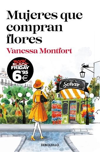 MUJERES QUE COMPRAN FLORES | 9788466357791 | MONTFORT, VANESSA | Llibreria Online de Banyoles | Comprar llibres en català i castellà online