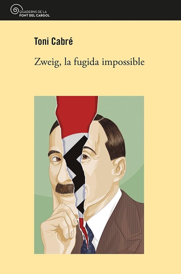 ZWEIG, LA FUGIDA IMPOSSIBLE | 9788413560830 | CABRÉ MASJUAN, TONI | Llibreria Online de Banyoles | Comprar llibres en català i castellà online