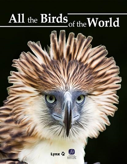 ALL THE BIRDS OF THE WORLD | 9788416728374 | DEL HOYO, JOSEP | Llibreria Online de Banyoles | Comprar llibres en català i castellà online