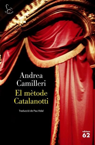 MÈTODE CATALANOTTI, EL | 9788429779769 | CAMILLERI, ANDREA | Llibreria Online de Banyoles | Comprar llibres en català i castellà online