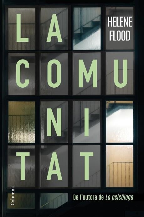 COMUNITAT, LA | 9788466428392 | FLOOD, HELENE | Llibreria Online de Banyoles | Comprar llibres en català i castellà online