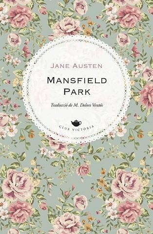 MANSFIELD PARK | 9788418908170 | AUSTEN, JANE | Llibreria Online de Banyoles | Comprar llibres en català i castellà online