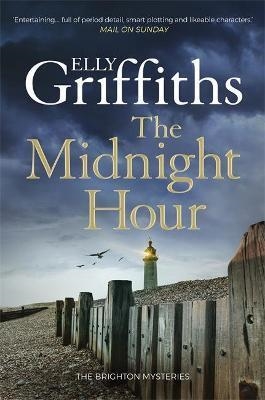 MIDNIGHT HOUR, THE | 9781787477599 | GRIFFITHS, ELLY | Llibreria Online de Banyoles | Comprar llibres en català i castellà online