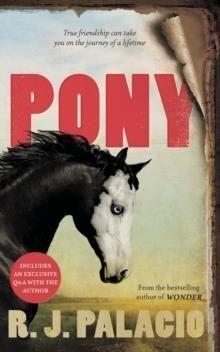 PONY | 9780241542279 | PALACIO, R.J. | Llibreria Online de Banyoles | Comprar llibres en català i castellà online