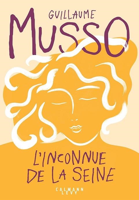 INCONNUE DE LA SEINE, L' | 9782702183670 | MUSSO, GUILLAUME | Llibreria Online de Banyoles | Comprar llibres en català i castellà online