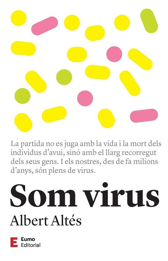 SOM VIRUS | 9788497667470 | ALTÉS, ALBERT | Llibreria Online de Banyoles | Comprar llibres en català i castellà online