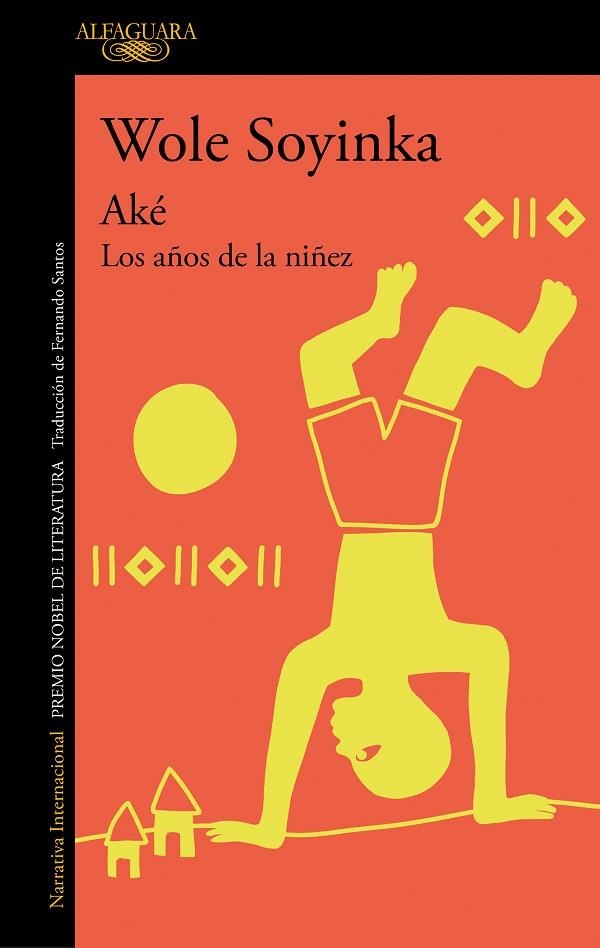 AKÉ | 9788420460345 | SOYINKA, WOLE | Llibreria Online de Banyoles | Comprar llibres en català i castellà online