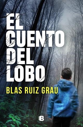 CUENTO DEL LOBO, EL | 9788466670586 | RUIZ GRAU, BLAS | Llibreria Online de Banyoles | Comprar llibres en català i castellà online