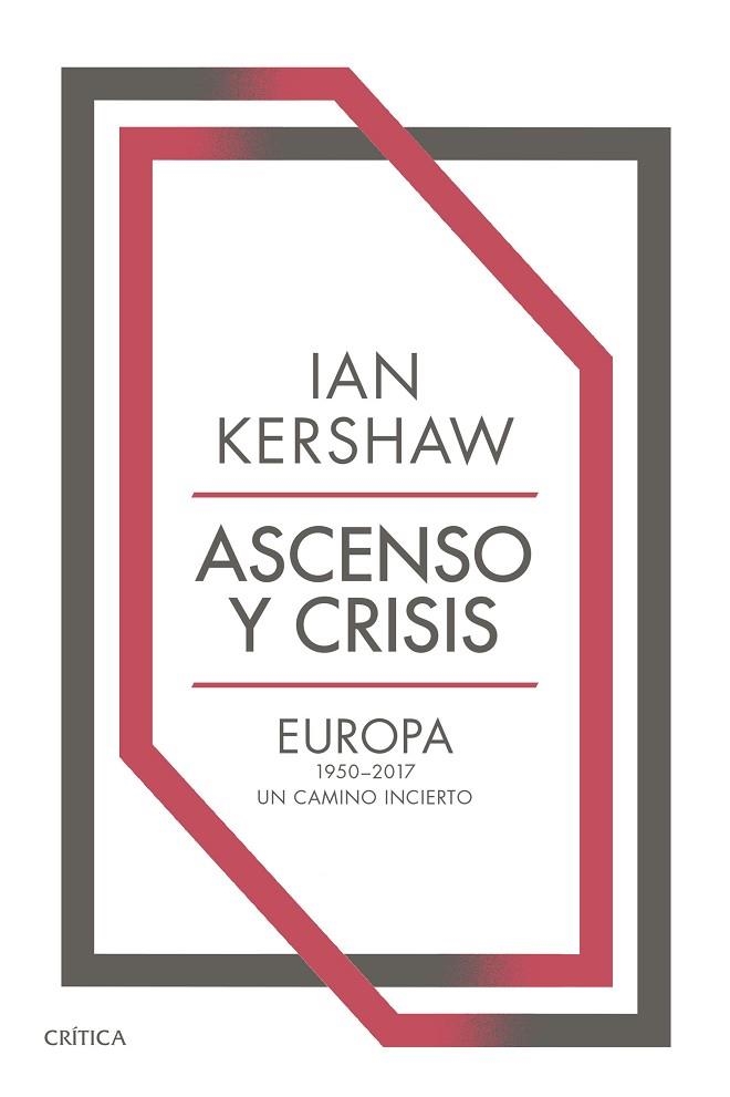 ASCENSO Y CRISIS | 9788491993421 | KERSHAW, IAN | Llibreria Online de Banyoles | Comprar llibres en català i castellà online