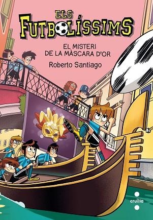 MISTERI DE LA MÀSCARA D'OR, EL | 9788466150149 | SANTIAGO, ROBERTO | Llibreria Online de Banyoles | Comprar llibres en català i castellà online