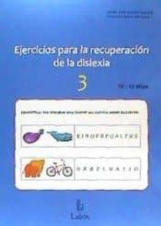 EJERCICIOS APRA LA RECUPERACIÓN DE LA DISLEXIA-3 | 9788492785674 | BERDEJO BENEDI, MARIA JOSE/BACH ALEMANY, FRANCISCA | Llibreria Online de Banyoles | Comprar llibres en català i castellà online