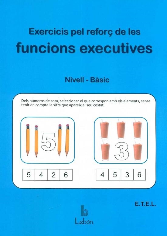 EXERCICIS PEL REFORÇ DE LES FUNCIONS EXECUTIVES | 9788492785490 | Llibreria Online de Banyoles | Comprar llibres en català i castellà online