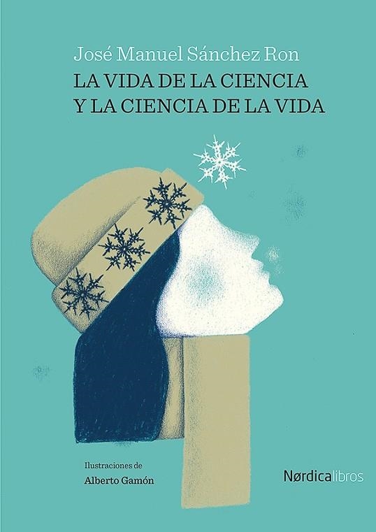 VIDA DE LA CIENCIA Y LA CIENCIA DE LA VIDA, LA | 9788418451881 | SÁNCHEZ RON, JOSÉ MANUEL | Llibreria Online de Banyoles | Comprar llibres en català i castellà online