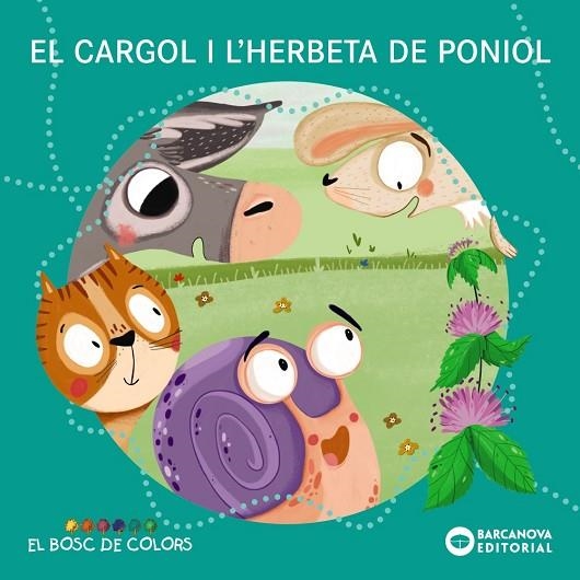 EL CARGOL I L'HERBETA DE PONIOL | 9788448953812 | BALDÓ, ESTEL/GIL, ROSA/SOLIVA, MARIA | Llibreria L'Altell - Llibreria Online de Banyoles | Comprar llibres en català i castellà online - Llibreria de Girona