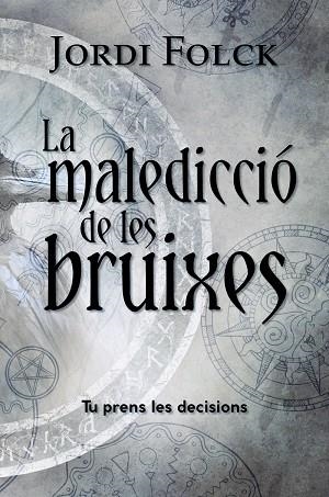 LA MALEDICCIÓ DE LES BRUIXES | 9788448953942 | FOLCK I GIL, JORDI | Llibreria Online de Banyoles | Comprar llibres en català i castellà online