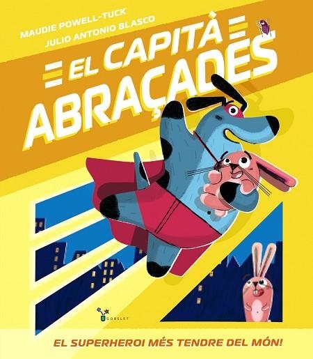 EL CAPITÀ ABRAÇADES | 9788413490779 | POWELL-TUCK, MAUDIE | Llibreria Online de Banyoles | Comprar llibres en català i castellà online