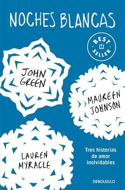 NOCHES BLANCAS | 9788466353700 | GREEN, JOHN/LANGE, ERIN/JOHNSON, MAUREEN | Llibreria Online de Banyoles | Comprar llibres en català i castellà online