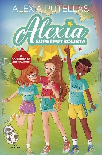 CAMPAMENTO ANTIBALONES, EL | 9788420456720 | PUTELLAS, ALEXIA | Llibreria Online de Banyoles | Comprar llibres en català i castellà online