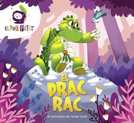 DRAC RAC, EL | 9788418483431 | EL POT PETIT | Llibreria Online de Banyoles | Comprar llibres en català i castellà online