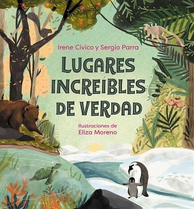 LUGARES INCREÍBLES DE VERDAD | 9788418057984 | CÍVICO, IRENE/PARRA, SERGIO | Llibreria Online de Banyoles | Comprar llibres en català i castellà online