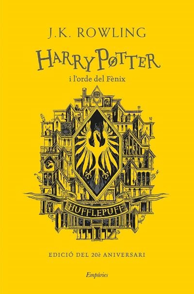 HARRY POTTER I L'ORDE DEL FÈNIX (HUFFLEPUFF) | 9788418833144 | ROWLING, J.K. | Llibreria L'Altell - Llibreria Online de Banyoles | Comprar llibres en català i castellà online - Llibreria de Girona