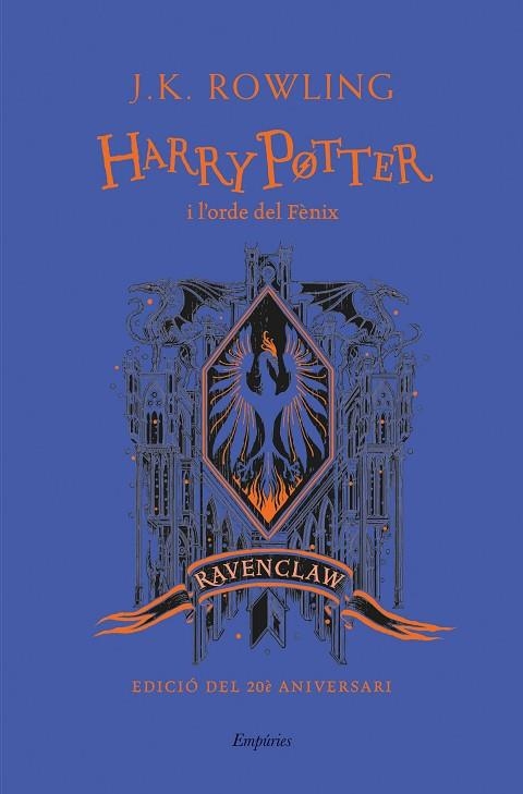 HARRY POTTER I L'ORDE DEL FÈNIX (RAVENCLAW) | 9788418833151 | ROWLING, J.K. | Llibreria Online de Banyoles | Comprar llibres en català i castellà online