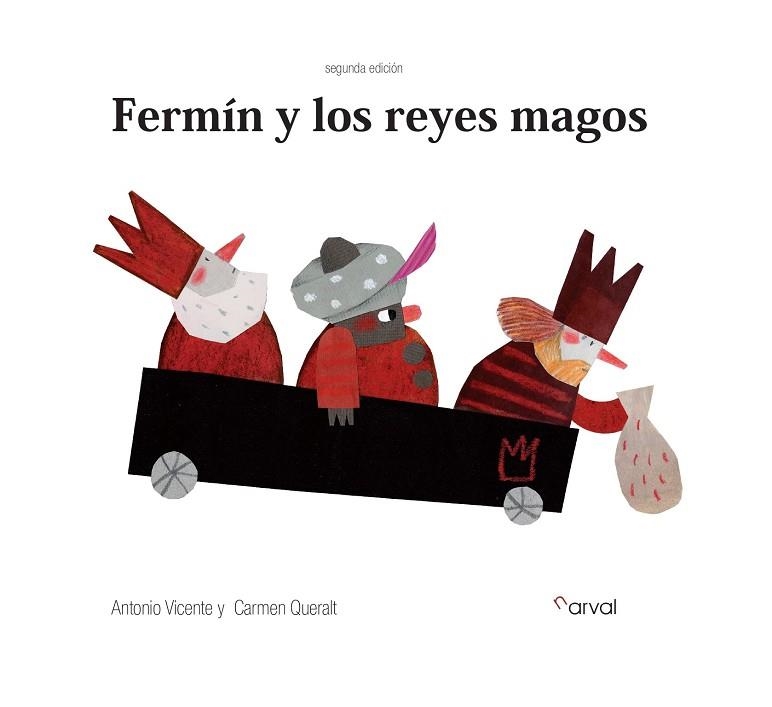 FERMÍN Y LOS REYES MAGOS | 9788412425710 | VICENTE, ANTONIO | Llibreria Online de Banyoles | Comprar llibres en català i castellà online