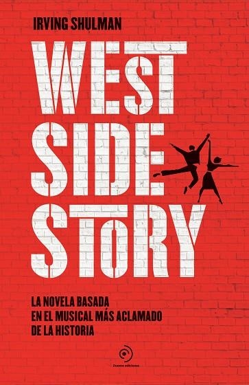 WEST SIDE STORY | 9788418538742 | SHULMAN, IRVING | Llibreria Online de Banyoles | Comprar llibres en català i castellà online